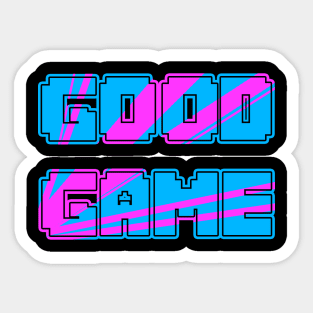Good Game Sticker
